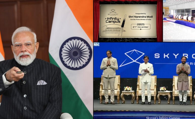 PM Modi Unveils Skyroot’s Vikram-I Rocket and Infinity Campus, Marking a New Milestone for India’s NewSpace Ecosystem