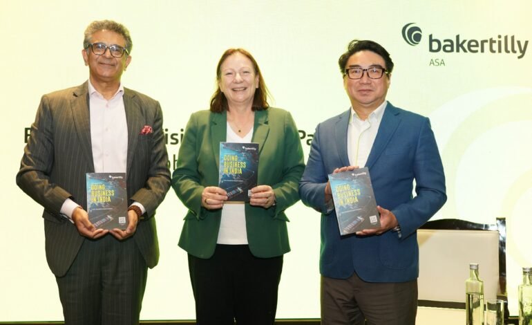 India’s Rise as a strategic capital destination gains momentum: Baker Tilly ASA India Launches ‘Doing Business in India’